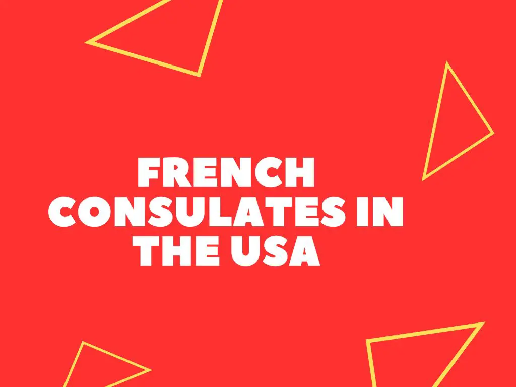 French Consulates In USA (Updated)