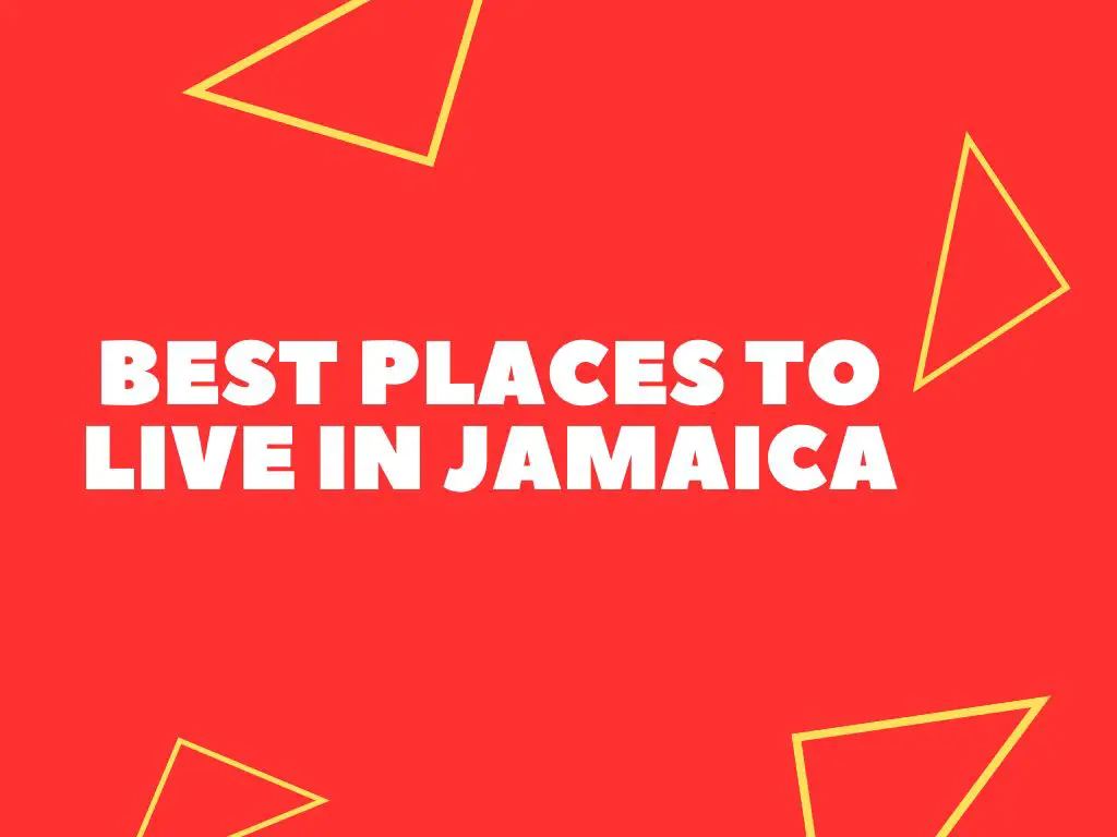 best-places-to-live-in-jamaica-expat-approved