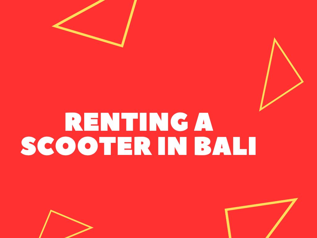 tips-for-renting-a-scooter-in-bali-expat-advice